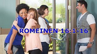 Romeinen 16:1-16 Broeders en zusters in aanzien. Preek door Wilfred Starrenburg