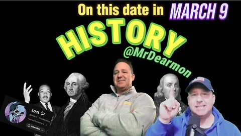 Revealing Historical Events on March 9