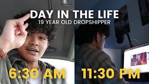 Day In The Life of A 19 Year Old Dropshipper (realistic)