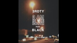 Really3rdty - 3 am (Official Music Video) ft. Black