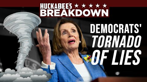 Democrats' Tornado of Lies & Canada Cracks Down on Normal Speech | Breakdown | Huckabee