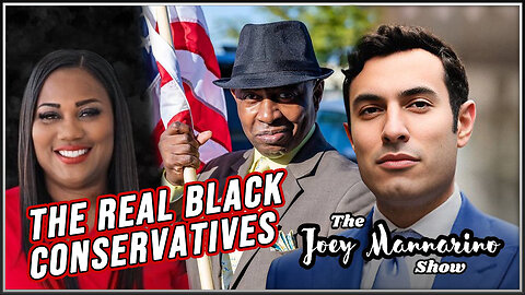 The Joey Mannarino Show, Ep. 11: Black Conservatives are the future for purple districts!
