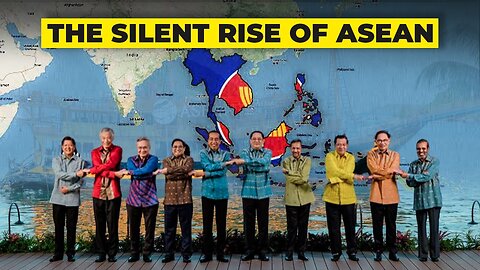 The Silent Rise of ASEAN as a Global Superpower