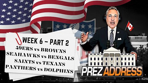 2023 NFL Week 6 Predictions | NFL Picks on Every Week 6 Game Part 2 | NFL Prezidential Address