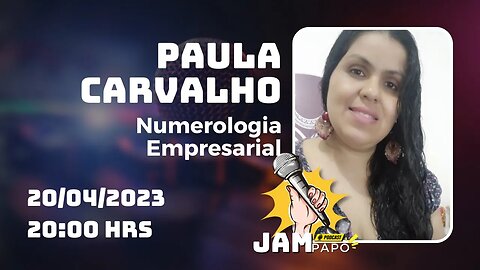 Numerologia Empresarial - Paula Carvalho - Jampapo #40