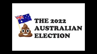 The Australian 2022 Election Doesnt Matter (As A Chicken Rancher)