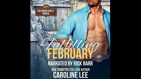 Fulfilling February (Sweet Romance Audiobook) by Caroline Lee - Episode 9