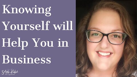 Knowing Yourself will Help You in Business - Cayci Ellis