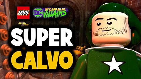 Lego DC Super Villains - Super Calvo