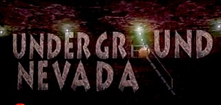 UNDERGROUND NEVADA, - Tunnels' secrets include military uses, underground networks - 1999