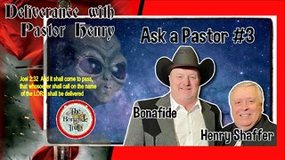 Deliverance With Pastor Henry - "Ask The Pastor #3" - Bonafide Greer