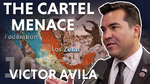The Cartel Menace (ft. Victor Avila)