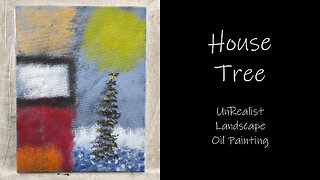 CHECK OUT THIS UnRealist Landscape Oil Painting of a “House Tree” On canvas 11x14