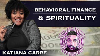 JSA: Katiana Carre on Behavioral Finance & Spirituality