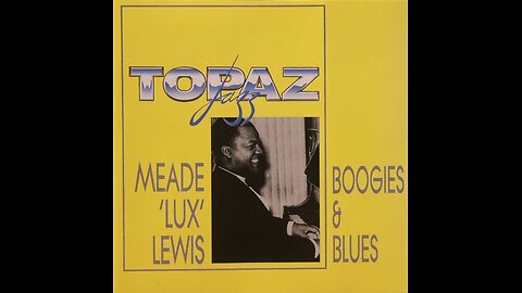 Meade Lux Lewis - Boogies And Blues [Complete 1997 CD Compilation]
