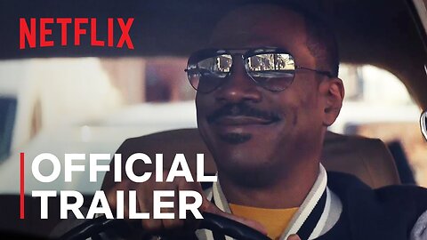 Beverly Hills Cop Axel F - Official Trailer Netflix Latest Update & Release Date