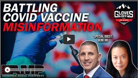 Battling Covid Vaccine Misinformation | Gloves Off Ep. 17