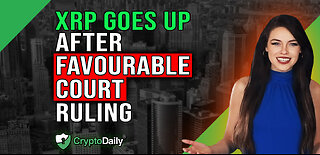 XRP Up After Latest Court Ruling, Crypto Daily TV 18/5/2023