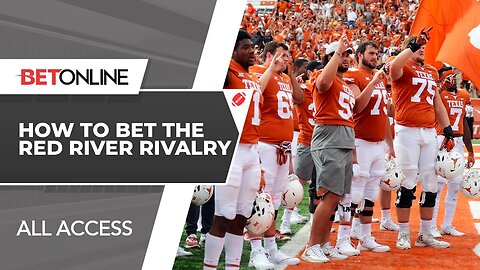 Texas are 6-Pt Home Favorites against Oklahoma in the Red River Rivalry | BetOnline All Access