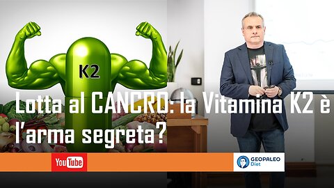 Lotta al CANCRO: la Vitamina K2 è l’arma segreta?