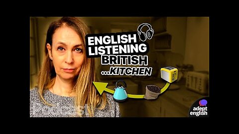 Learn vocabulary and pronunciation in English language in British kitchen
