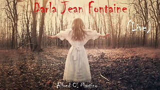 Darla Jean Fontaine (Live) - Alfred C. Martino