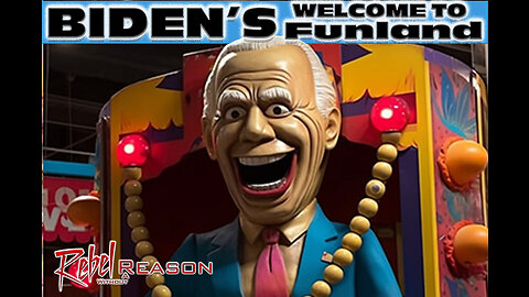 Welcome to Biden's Funland