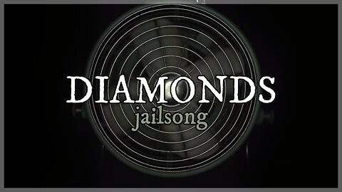 DIAMONDS / #JAILSONG