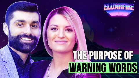 THE PURPOSE OF WARNING WORDS ElijahFire: Ep. 349 - JESSE & AMY SHAMP