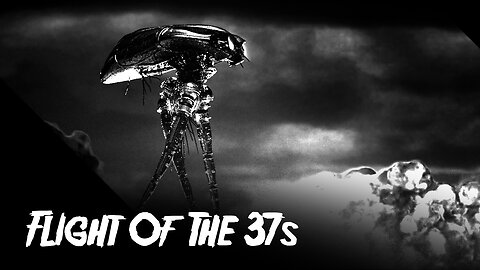 The War Of The Worlds 1934 - Flight of the 37s