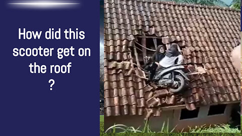 Woman Drives Scooter Through House Roof