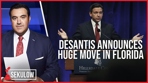 DeSantis Announces Huge Move in Florida