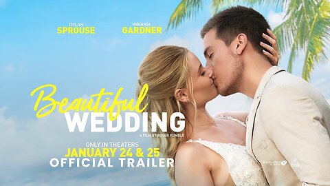 Beautiful Wedding - Official Trailer