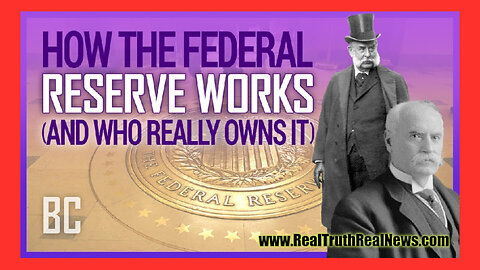 🏛️ 💰 Who or What Is The Federal Reserve? CLUE: Its Not Federal and It's Not a Reserve!