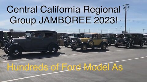 Hundreds of Ford Model A cars at the 2023 CCRG Jamboree!