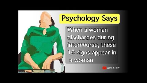 Psychology Says When A Woman Discharge During Intercourse || Psychology Facts About Women ​⁠