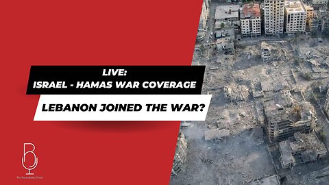 🚨LIVE: ISRAEL HAMAS WAR COVERAGE | LEBANON JOINED THE WAR?