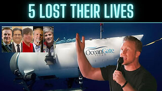5 People Lost Their Lives On The Ocean Gate Submarine! This Breaks My Heart...
