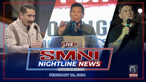 LIVE: SMNI Nightline News with Admar Vilando and Jade Calabroso | February 26, 2024