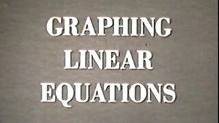 Graphing Linear Equations - Algebra 1