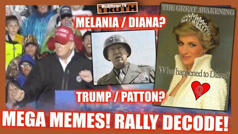 ~ RALLY DECODE! TRUMP-PATTON!? MELANIA-DIANA!? THEY R A PROTECTED SPECIES! ~