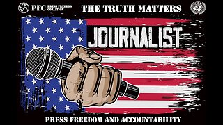 The Truth Matters: A Webinar on Press Freedom and Accountability in the United States