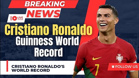 Cristiano Ronaldo World Record