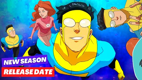 Invincible Season 2 Release Date and Everything You Need to Know