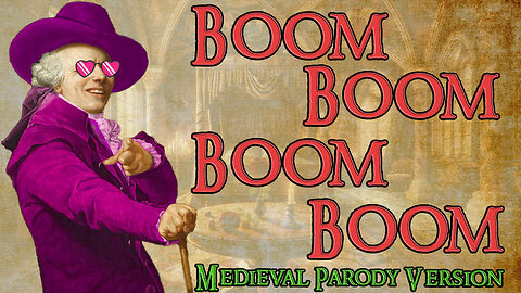 Boom Boom Boom Boom (Bardcore - Medieval Parody Cover) Originally by Vengaboys