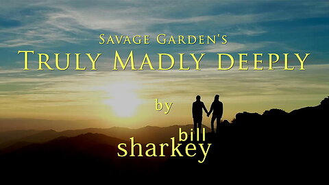 Truly Madly Deeply - Savage Garden (cover-live by Bill Sharkey)