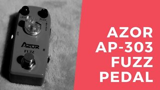 Azor AP-303 Fuzz Demo/Review