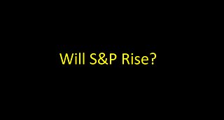Will the S&P500 Rise in the next couple of days?