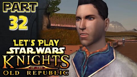 Let's Play Star Wars: KotOR |Ep.32| Those in Need