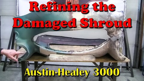 Refinement of the damaged Austin-Healey 3000 Shroud